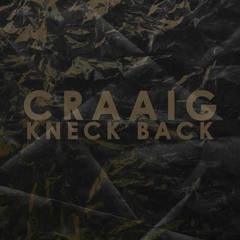 CRAAIG - Kneck Back
