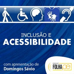 22.04.23 - Inclusão e Acessibilidade - Encontro vai debater dosvox