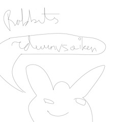 Rabbits