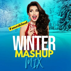 Winter Mashup Mix