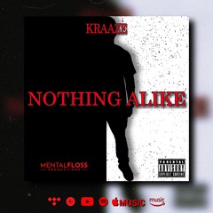 Kraaze - Nothing Alike