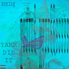 zoning (ft. Cutty)