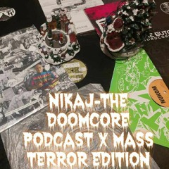 Nikaj - The Doomcore Records X Mass Podcast 066