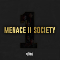 Menace II Society (feat. Doeman & K.A.A.N)