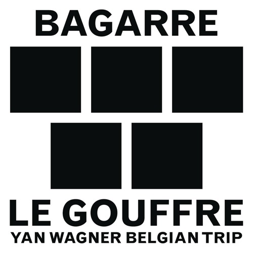 Le gouffre (Yan Wagner Belgian Trip)