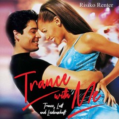 TRANCE WITH ME