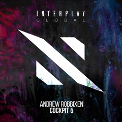 Andrew Robbixen - Cockpit 5 [FREE DOWNLOAD]