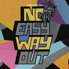 No Easy Way Out