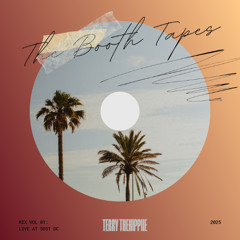 The Booth Tapes: Vol. 1 ~ Opening Set at Sost