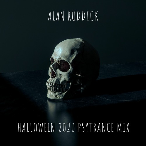 Alan Ruddick - Halloween 2020 Psytrance Mix