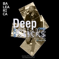 DEEP CLICKS Radio Show by DEEPHOPE (038) [BALEARICA MUSIC]