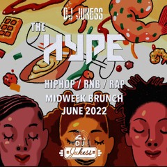 #TheHypeTBT - Midweek Brunch Mix - Old Skool R&B Mix - June 2022 - instagram: DJ_Jukess