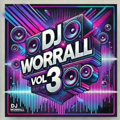 DJ WORRALL VOL 3