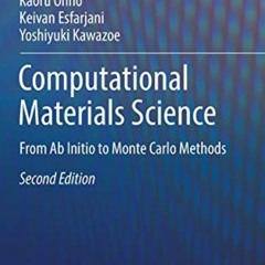 Read KINDLE 📂 Computational Materials Science: From Ab Initio to Monte Carlo Methods