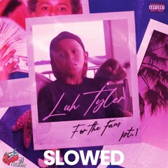 Luh Tyler - Trapper Flow (Slowed)