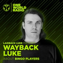 One World Radio - Wayback Luke - Episode 15