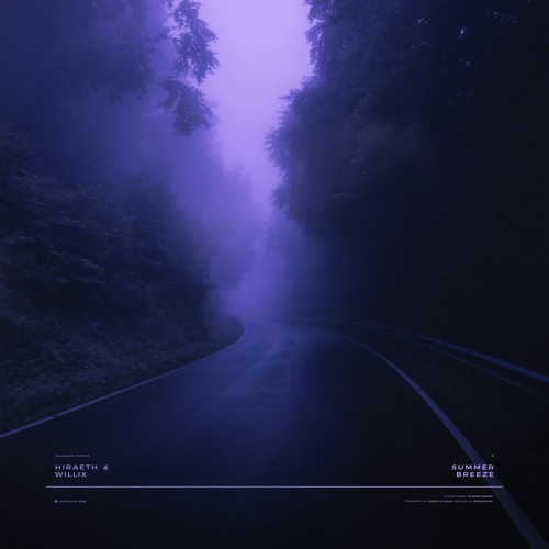 hiræth & Willix - summer breeze