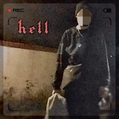 Hell✴️ freestyle $$ (prod. avtmn)