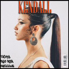 FAENNA X RICO ROSA__KENDALL///REMIXXX