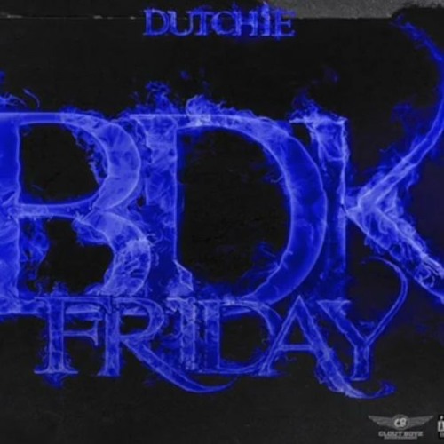 FBG Dutchie - BDK Friday ProdByWop
