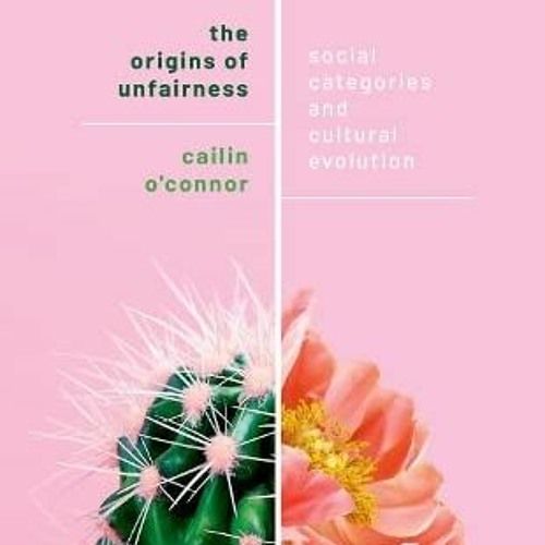 View EPUB 📑 The Origins of Unfairness: Social Categories and Cultural Evolution by