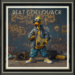 Beat Goes Quack