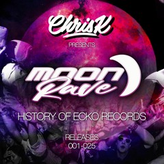 CHRIS K PRESENTS HISTORY OF ECKO RECORDS PART 1