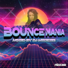 DJ MIZZ DEE- BOUNCE MANIA