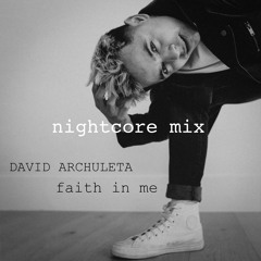 Faith In Me (( Nightcore Mix) [Hyper Pop Remix])
