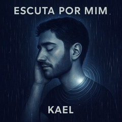 Escuta por mim
