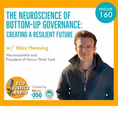 Building the Future: The Neuroscience of Feeling and Bottom-Up Governance