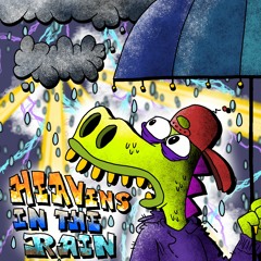 Heavens in the Rain (prod. slaying ibis)