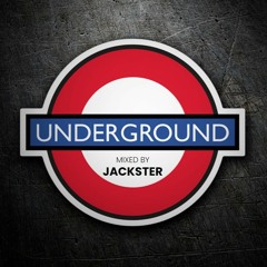 THE UNDERGROUND MIXED BY JACKSTER