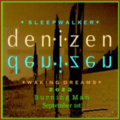 Vamp Camp '22 September 1  (The Sleepwalker Awakens )