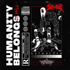 HUMANITY BELONGS TO HELL