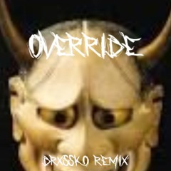 KSLV - OVERRIDE (DRXSSKO REMIX)