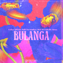 Felipe Allenn, Fabi Hernandez, NCO & Call me Juana - Bulanga