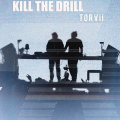 David Guetta & Morten -  Kill The Drill (Torvii Mashup)
