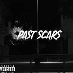 Past Scars ft. Meechiee OCU