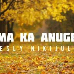 Karma Ka Anugrah - Fresly Nikijuluw