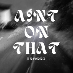 aint on that (prod. defbeatz)(parody)