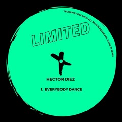 Hector Diez - Everybody Dance (Original Mix)_TLT131