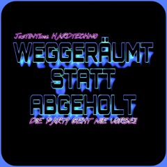 JusTINTime@Weggeräumt statts Abgeholt - Die Party geht nie vorbei / Nierstein [26.04.25].mp3