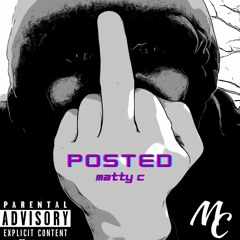 Matty C - Posted