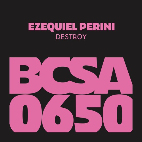 Ezequiel Perini - Destroy [Balkan Connection South America]