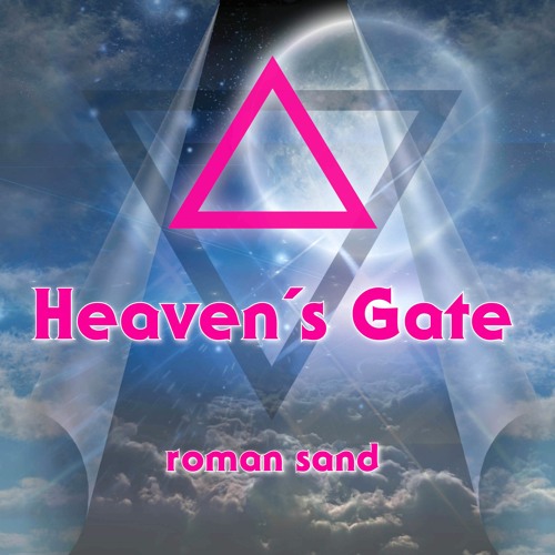 Heaven´s Gate (Original Mix)