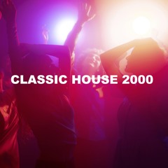 Classic House 2000