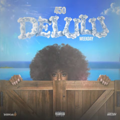 450 - Delulu | Feb 2025
