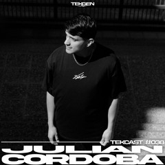 TEKCAST #038 - JULIÁN CÓRDOBA