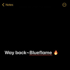 Way Back-Blueflame